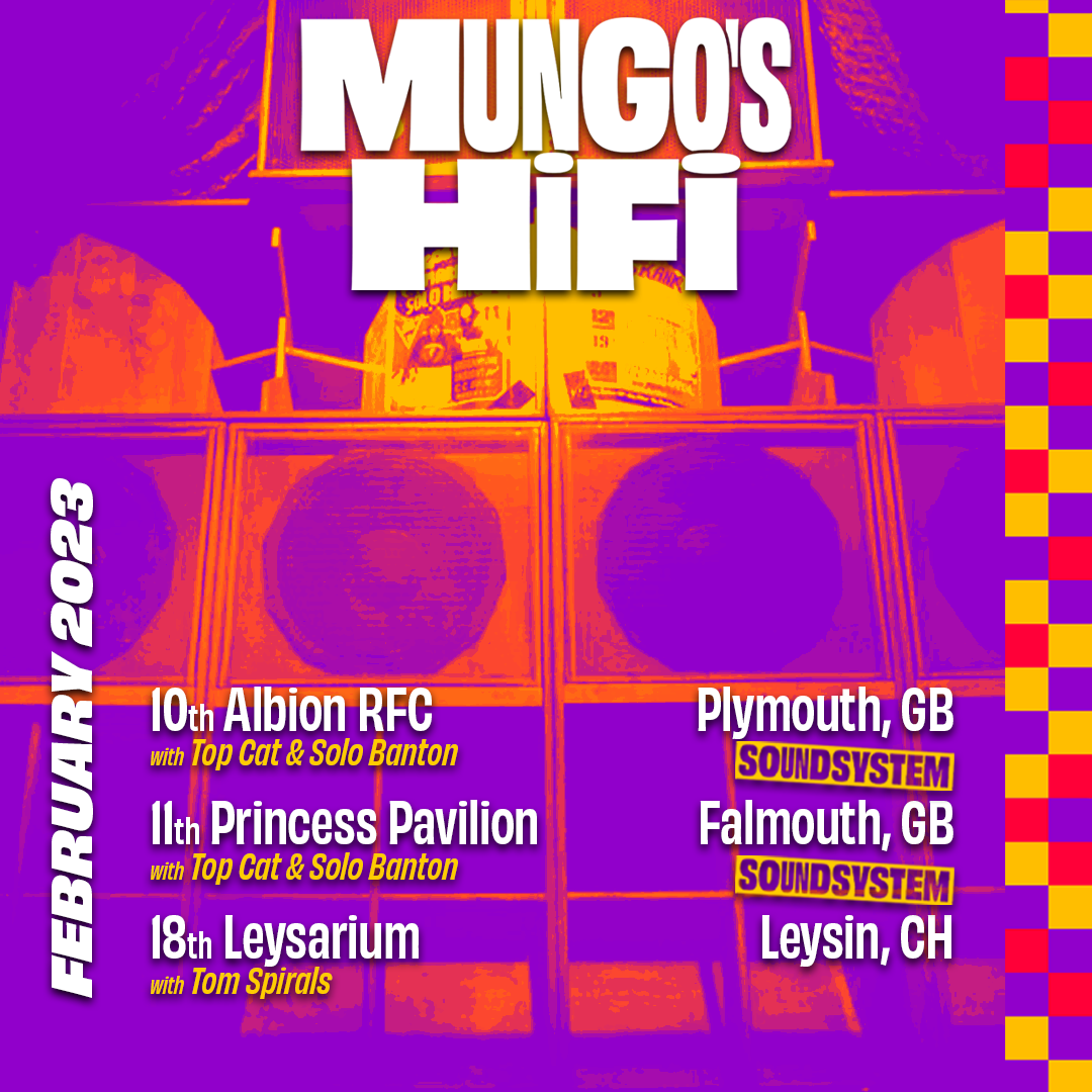 February 2023 events Mungo's Hi Fi
